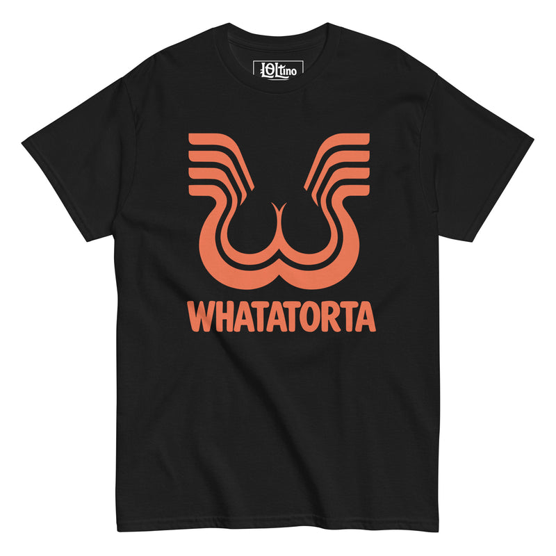 What-A-Torta Classic Tee