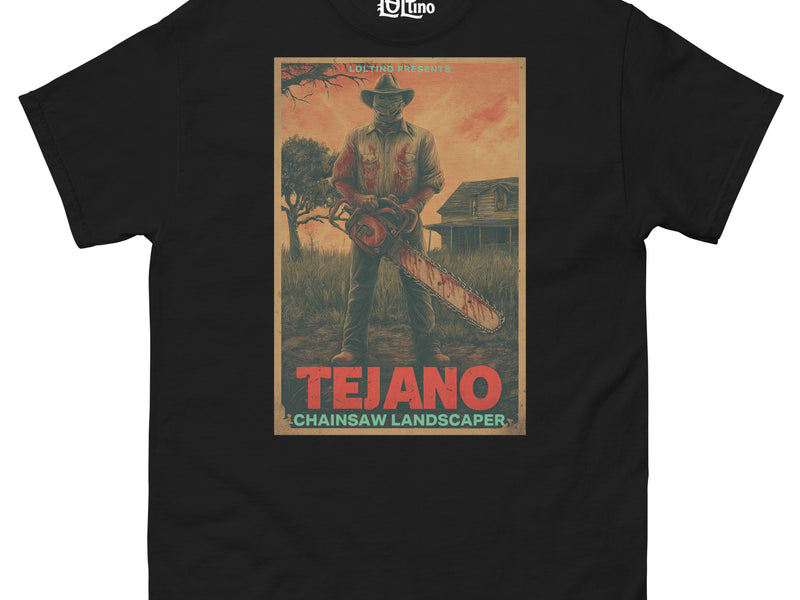 SOLD OUT Tejano Chainsaw Landscaper